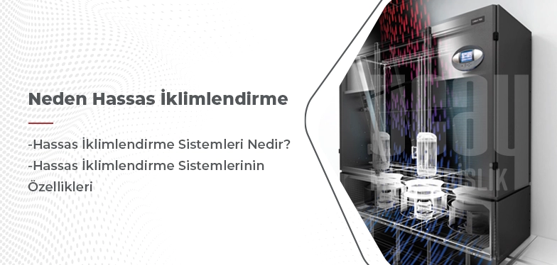 Neden Hassas İklimlendirme