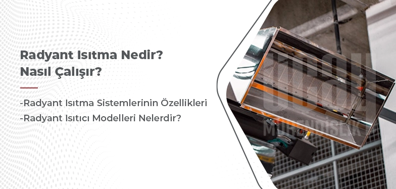 radyant ısıtma nedir nasıl çalışır