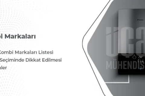 En İyi Kombi Markaları | Hangi Kombi Markaları Tercih Edilmeli?