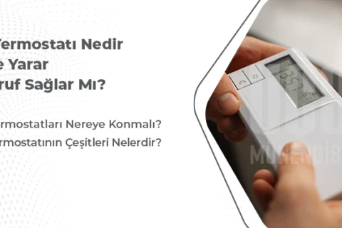 Oda Termostatı Nedir, Ne İşe Yarar? | Tasarruf Sağlar mı?