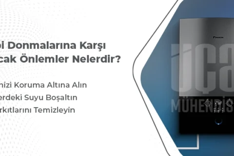 Kombi Donmalarına Karşı Alınacak Önlemler