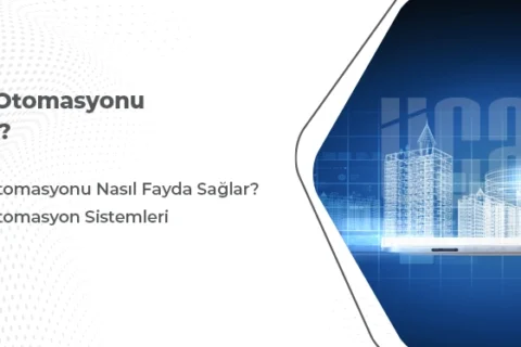 Bina Otomasyonu Nedir?