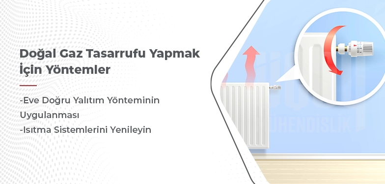 doğalgaz tasarrufu yapmak için yöntemler