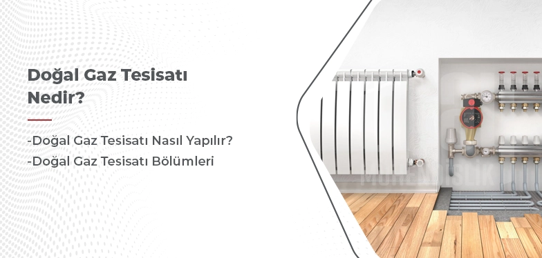 doğalgaz tesisatı nedir