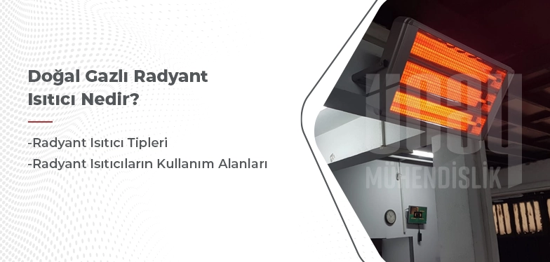 doğal gaz radyant ısıtıcı nedir