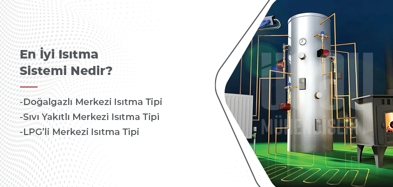 en iyi ısıtma sistemi nedir