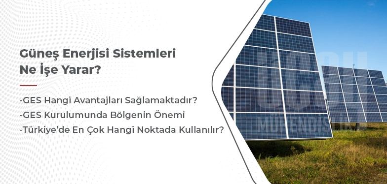 güneş enerji sistemleri ne işe yarar