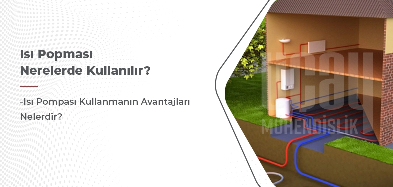 ısı pompası nerelerde kullanılır