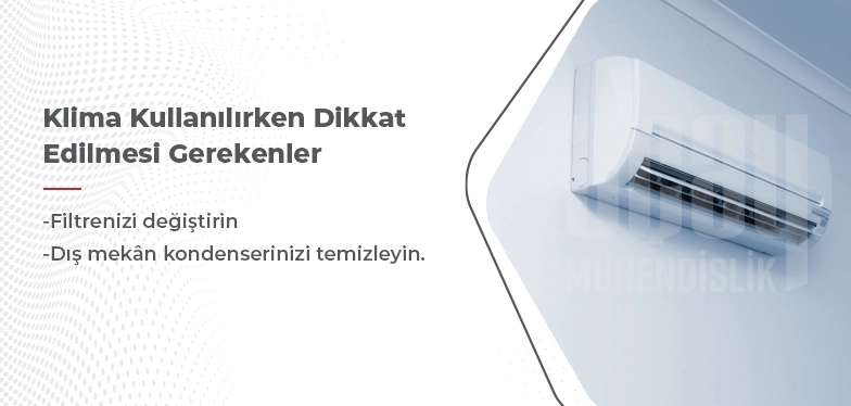 klima kullanırken dikkat edilmesi gerekenler