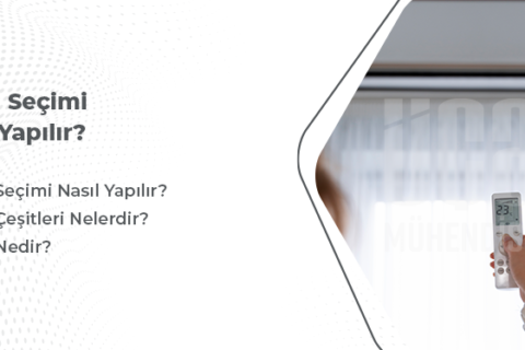 Klima Seçimi Nasıl Yapılır?