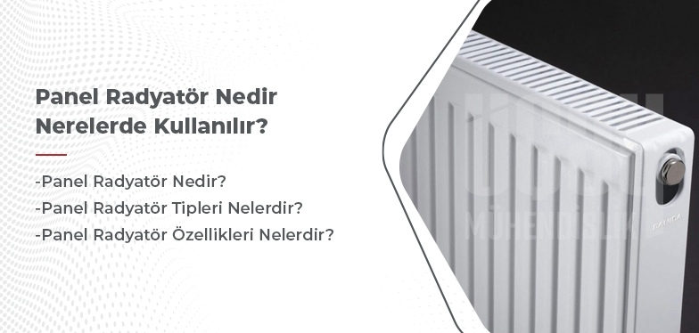 panel radyatör nedir nerelerde kullanılır