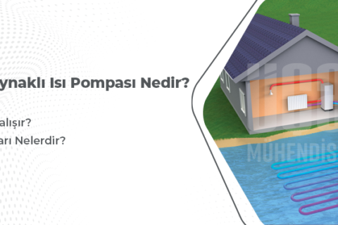 Su Kaynaklı Isı Pompası Nedir?